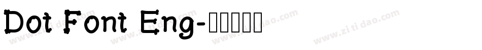 Dot Font Eng字体转换